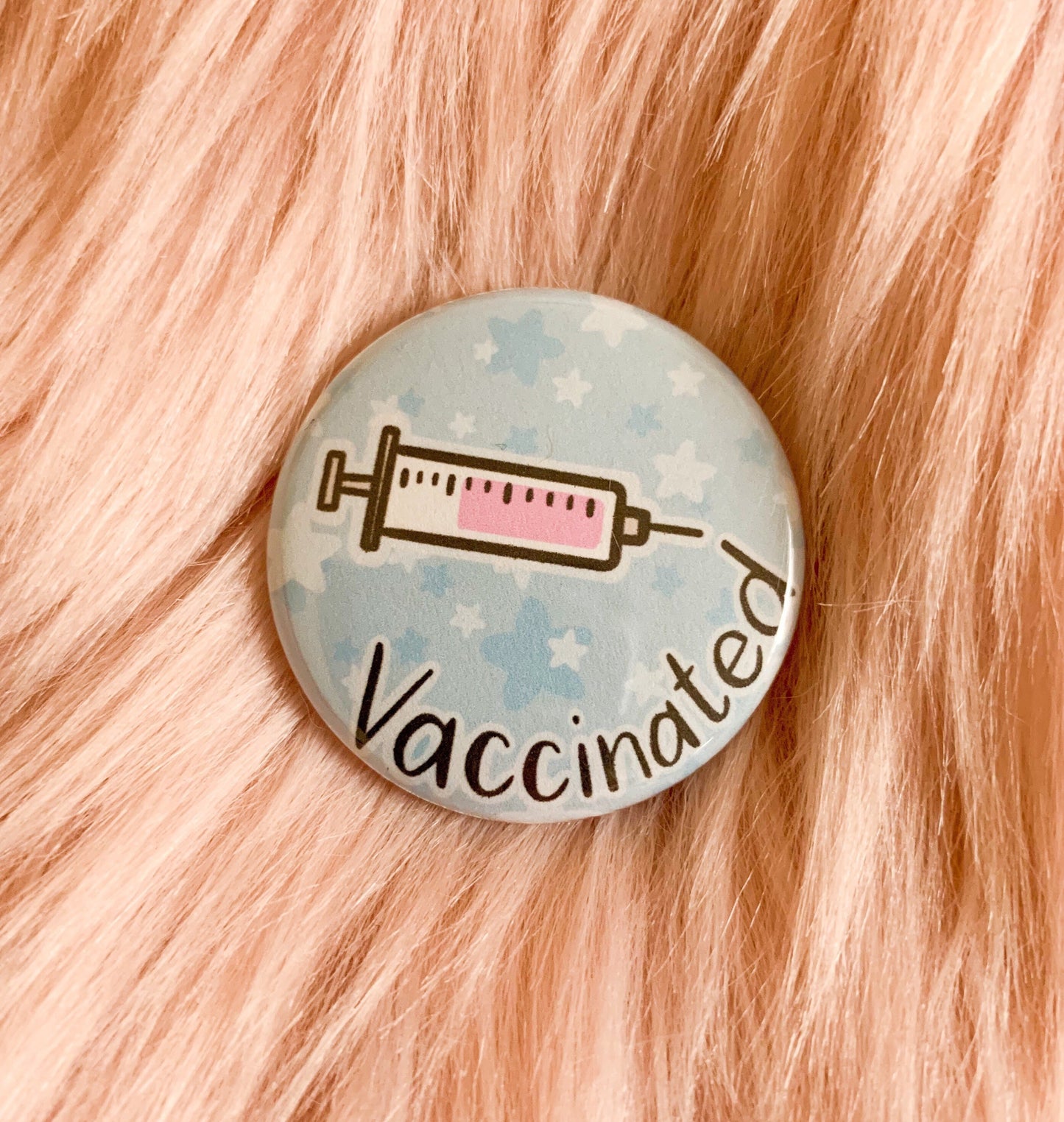 Vaccinated Pinback Button - blue cute vaccine covid fun pride happy announcement silly gift