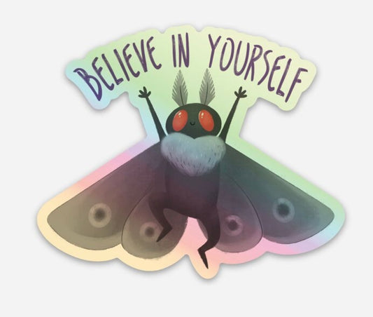 Believe in Yourself Mothman 3” holographic sticker | adorable sticker stationary planner cryptid mythical creature monster lover